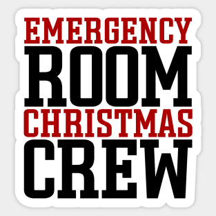 Emergency Room Christmas Crew Sticker